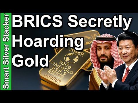 China & Saudi Arabia Are Secretly Hoarding Gold Bullion (BRICS Currency & Petrodollar)