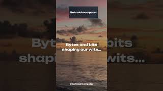 Bytes and bits shaping our wits #computer #computersolutions #laptop