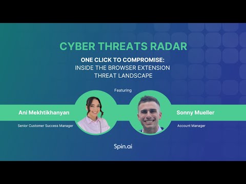 SpinCRX | ONE CLICK TO COMPROMISE: INSIDE THE BROWSER EXTENSION THREAT LANDSCAPE