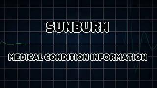 Sunburn (Medical Condition)