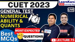 CUET 2023 | General Test - Numerical Ability | Mock Test - Best 25 Most Expected Questions