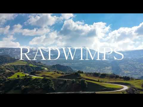 RADWIMPS  -  カナタハルカ