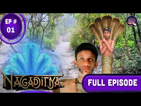 Nagaditya || नागादित्य || epsode 1 full episode #naagin7 #nagaditya @Handbasket-tv