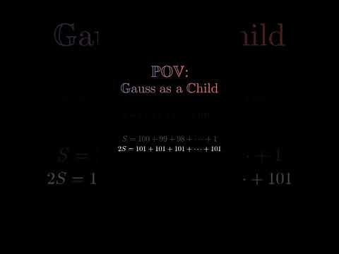 Gauss as a Kid: The Genius Who Summed 1 to 100 Instantly! #maths #mathematics #summation #education