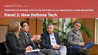 Frontiers of Defense Tech in U.S. Alliances with Japan & Beyond | Panel 2: New Defense Tech