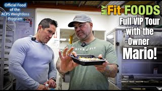 My Fit Foods VIP Tour w/ The Owner Mario - Everything You Need To Know!