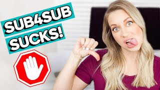 DOES SUB4SUB WORK?: Why YouTube Sub4Sub is Bad + Better Strategies to Grow Your YouTube Channel