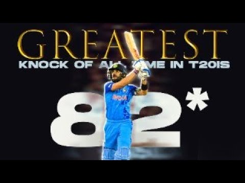 82* by VIRAT KOHLI in 2022 T20 WC! Greatest Knock in T20Is!