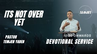 ALIGHT WORSHIP CHURCH | DEVOTIONAL SERVICE