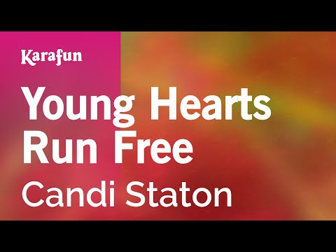 Young Hearts Run Free - Candi Staton | Karaoke Version | KaraFun