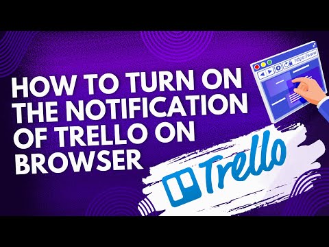 How to turn on the notification of Trello on browser - Step By Step Tutorial (2025)