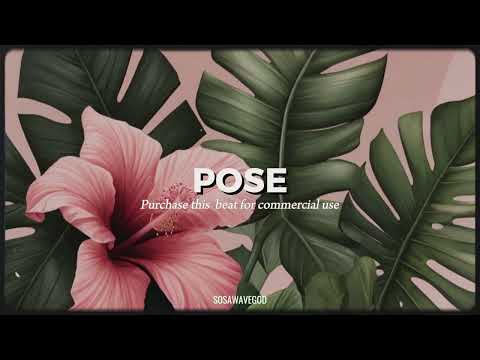 Pose [calm wizkid vibes]