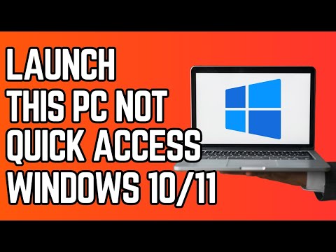 How to Set File Explorer to Launch This PC Instead of Quick Access (Regedit)