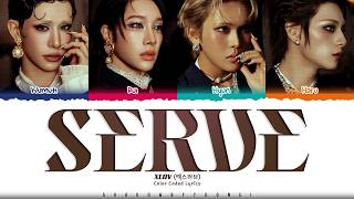 XLOV 'SERVE' Lyrics (엑스러브 SERVE 가사) [Color Coded Han_Rom_Eng] | ShadowByYoongi
