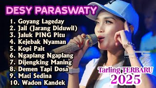 GOYANG LAGEDAY DESSY PARASWATY LAGU TARLING TERBARU VIRAL 2025