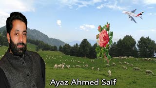 ayazahmedsaif ||NewGojriBait||Ji Merya kashmir ||gojrimusic ||gojrimp3songs||Gojrivideo||gojribait