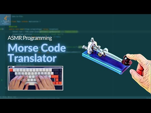 ASMR Programming: Morse Code Translator GUI with Java Tutorial