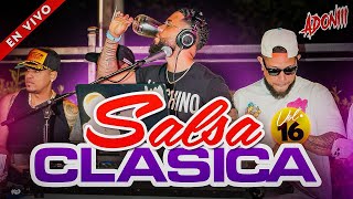 SALSA CLASICA VOL 16 🥁 SALSA ROMANTICA MIX | MEZCLADA EN VIVO POR DJ ADONI