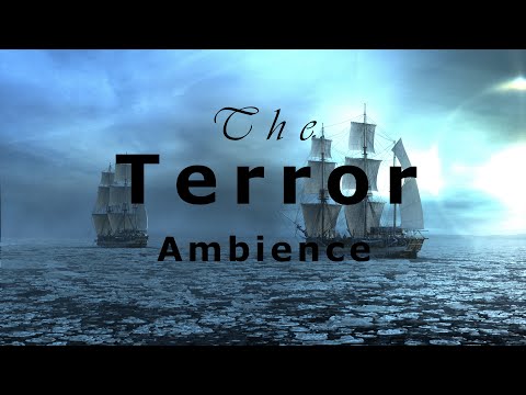 The Terror | Cold and Dark Ambience for Studying, Relaxing, Sleeping.