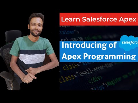 Introduction to Salesforce Development | Salesforce Apex Programming ||