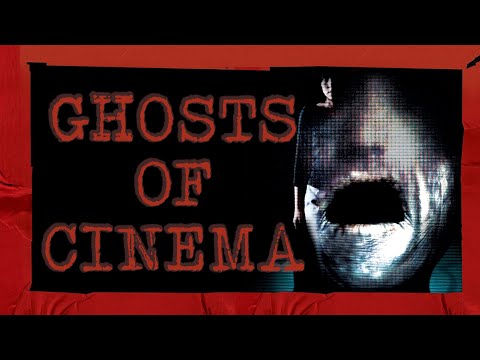 Cinematic Depictions of Ghosts & Preservation