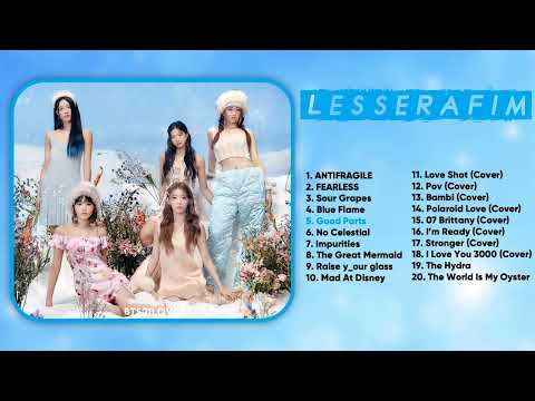 LESSERAFIM (르세라핌) ALL SONGS PLAYLIST 2022