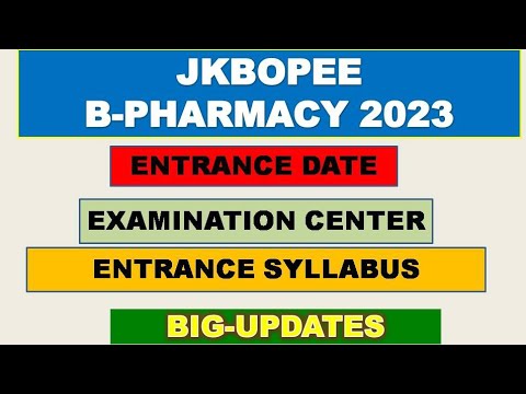jkbopee B-Pharmacy entrance dates out 🔥🔥🔥🔥🔥🔥🔥|exam centres, entrance syllabus, paper pattern |