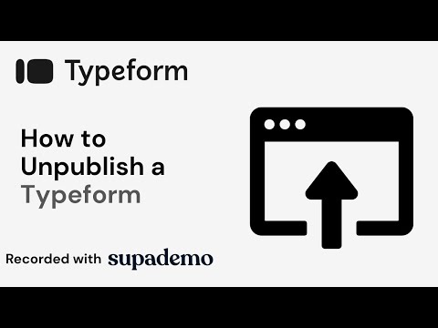 How to Unpublish a Typeform