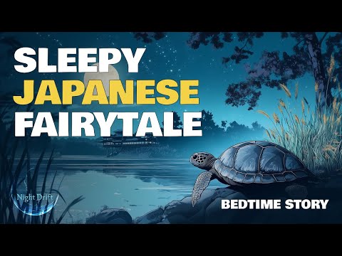 🌙Japanese fairytale for sleep | Relaxing Storytelling and Calm Music | Bedtime stories for grown ups