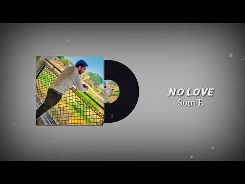 NO LOVE - SOM E | SAD HARYANVI SONGS | NEW HARYANVI SONGS 2022