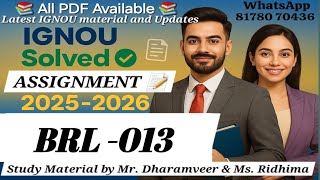 ✅ BRL- 013 IGNOU Solved Assignment 2025-26 | Latest Study Material by Mr. Dharamveer & Ms. Ridhima 🎓