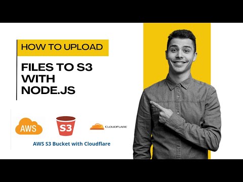How to Upload Files to S3 with Node.js