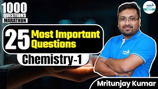 25 Most Important Questions From Chemistry - 1 | #NEET2024 | Mritunjay Kumar | Infinity Learn NEET
