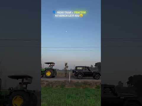 Tractor tochan Thar vs Scorpio 😎 #scoripio #thar #cars #youtubeshorts 🤨