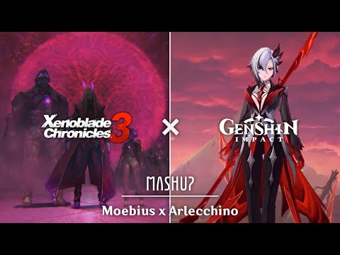 Xenoblade Chronicles 3 x Genshin Impact | Moebius Battle x Absolutio Absoluta Absolutissime (Mashup)