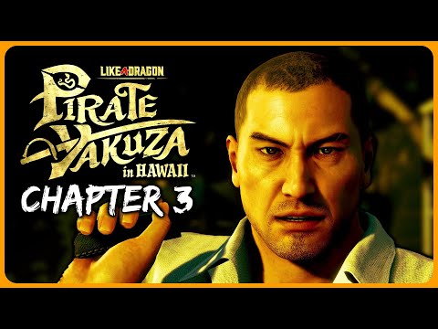 Like a Dragon: Pirate Yakuza in Hawaii - Chapter 3 Full Playthrough