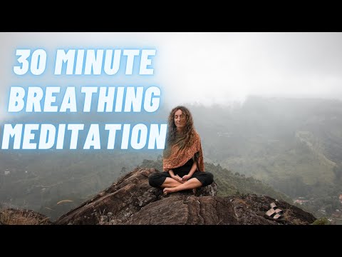 How to Breathe - 30 Minute Mindful Breathing Meditation