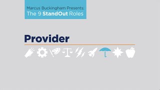 StandOut Strengths Roles: PROVIDER in 60 Seconds