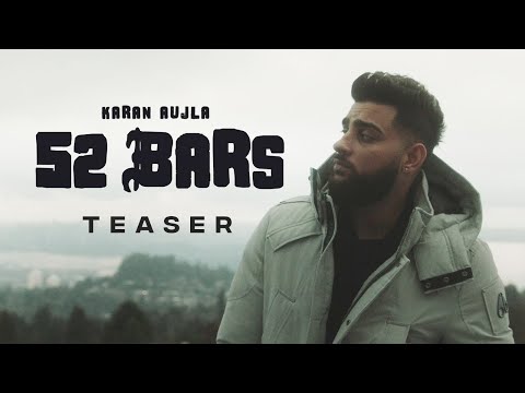 52 Bars (Official Teaser) FOUR YOU - KARAN AUJLA - EP Releasing on 4 Feb 2023