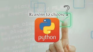 Why Choose python?  | best programming language | python vs other languages | Tech Domain |