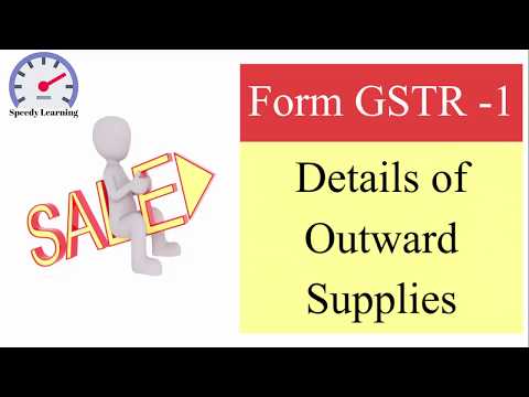 GSTR - 1-Details of Outward Supplies under GST
