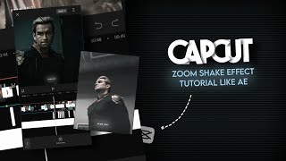 how to make zoom shake effect in capcut