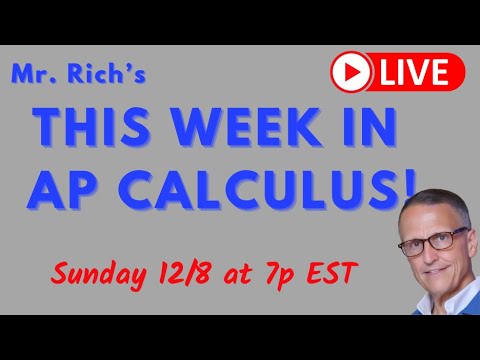 Mr. Rich AP Calc Weekly