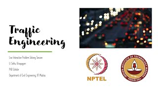 Traffic Engineering - NPTEL live interactive session - Week 7