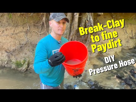 DIY Pressure Hose – How to Break Clay Fast for Fine Grain Paydirt - Gold Mining