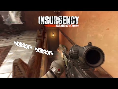 Insurgency Sandstorm knock knock