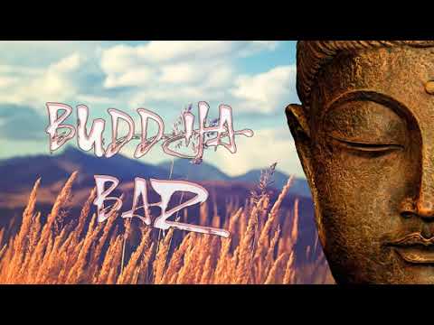 Buddha Bar 2020, Lounge, Chillout & Relax Music - Buddha Bar Chillout - The Best - Vol 5