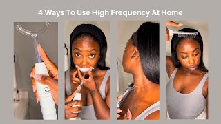 Skincare Series: High Frequency Wand at Home