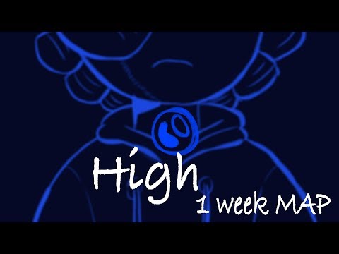 High | One-Week Map Part