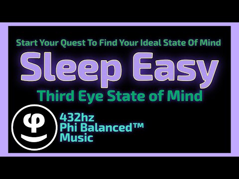 432 Hz Third Eye Awakening | Unlock Your Ideal State of Mind